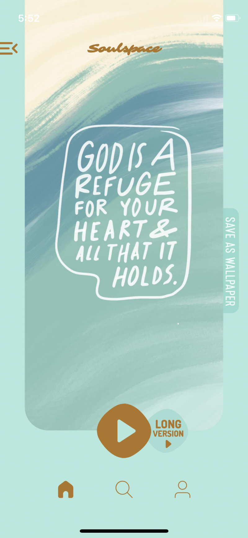 Soulspace app screen showing 'God is a refuge for your heart & all that it holds'